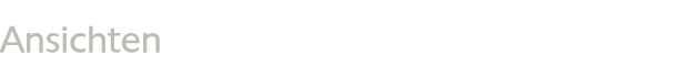 Ansichten